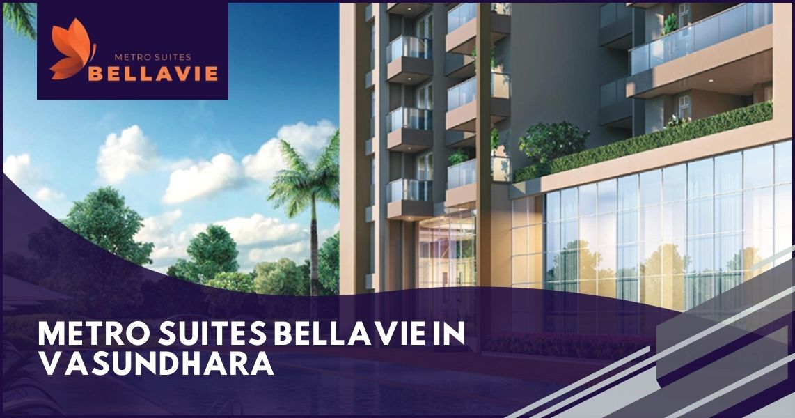 Metro Suites Bellavie In Vasundhara - Metro Suites Bellavie